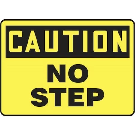 Accuform OSHA CAUTION SAFET SIGNS NO STEP 7 in MSTF634VA